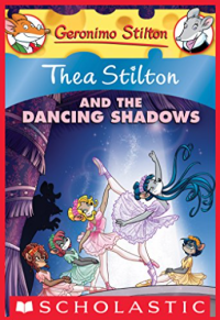 Image of Thea Stilton and The Dancing shadows